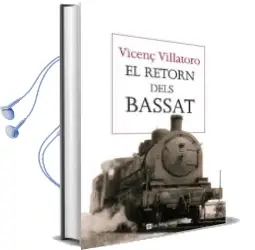 Descargar AudioLibro El Retorn Dels Bassat de Vicenç Villatoro año 2016