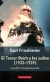 AudioLibro El Tercer Reich y los Judios (1933-1939)- Rustica de Saul Friedländer