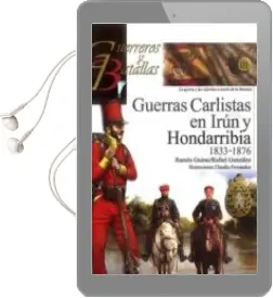 Descargar AudioLibro Guerras Carlistas en Irun y Hondarribia (1833-1876) de Ramon Guirao Larrañaga año 2016