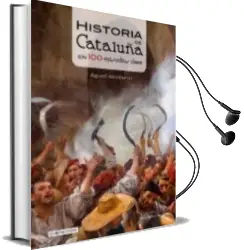 Descargar AudioLibro Historia de Cataluña en 100 Episodios Clave de Agusti Alcoberro Pericay año 2016