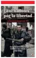 AudioLibro Luchadores por la Libertad: La Revolucion Hungara de 1956 de Ricardo Martin