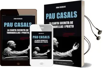 Descargar AudioLibro Pau Casals: La Carta Secreta de Tarradellas i Prieto de Joan Esculies año 2016