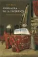 AudioLibro Primavera de la Esperanza: Ciencia, Viajeros y Politica en Tiempos de la Revolucion de Juan Barcelo