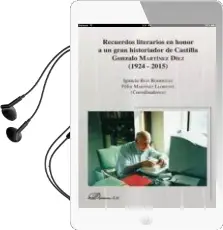 Descargar AudioLibro Recuerdos Literarios en Honor a un Gran Historiador de Castilla de Félix Martínez Llorente año 2016