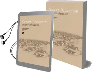 Descargar AudioLibro Sahara Occidental 40 Años Despues de Isaias Barreñada año 2016
