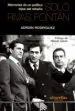 AudioLibro Solo Rivas Fontan de Adrian Rodriguez