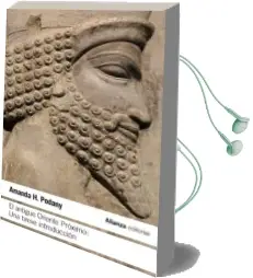 Descargar AudioLibro El Antiguo Oriente Próximo: Una Breve Introduccion de Amanda H. Podany año 2016