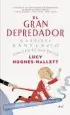 AudioLibro El Gran Depredador de Lucy Hughes Hallett
