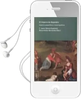 Descargar AudioLibro El Imperio de Alejandro de F. Javier Gomez Espelosin año 2016