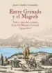 AudioLibro Entre Granada y el Magreb: Vida y Obra de Luis del Marmol Carvajal (1524-1600) de Javier Castillo Fernández