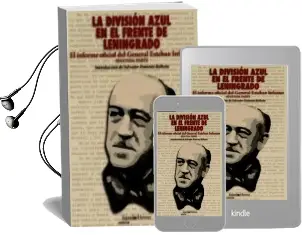Descargar AudioLibro La Division Azul en el Frente de Leningrado (Vol. 1 Segunda Parte ) de Varios Autores año 2016