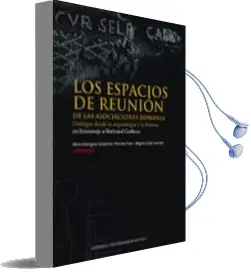 Descargar AudioLibro Los Espacios de Reunión de las Asociaciones Romanas de Varios Autores año 2016