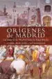AudioLibro Orígenes de Madrid de Nuria Ferrer Garcia
