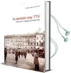Descargar AudioLibro Yo Tambien soy Ttv: El Libro de los Toledanos de Toda la Vida de J. Andrés Lopez Covarrubias año 2016
