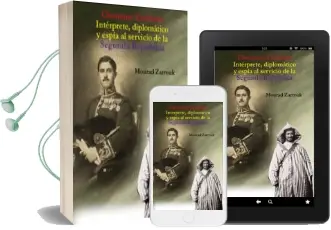 Descargar AudioLibro Clemente Cerdeira Intérprete, Diplomático y Espía al Servicio de la Segunda República de Mourad Zarrouk año 2017