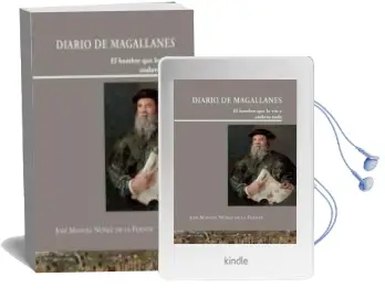 Descargar AudioLibro Diario de Magallanes de Jose Manuel Nuñez De La Fuente año 2017