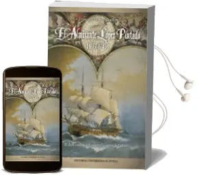 Descargar AudioLibro El Almirante Lopez Pintado (1677-1745): El Duro Camino del Exito en la Carrera de Indias de Enrique Tapias Herrero año 2017