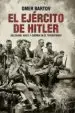 AudioLibro El Ejercito de Hitler: Soldados, Nazis y el Tercer Reich de Omer Bartov