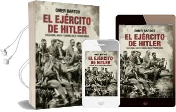 Descargar AudioLibro El Ejercito de Hitler: Soldados, Nazis y el Tercer Reich de Omer Bartov año 2017