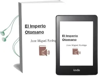 Descargar AudioLibro El Imperio Otomano de Jose Miguel Rodrigo año 2017