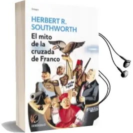 Descargar AudioLibro El Mito de la Cruzada de Franco de Herbert R. Southworth año 2017