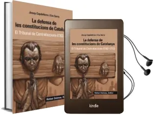 Descargar AudioLibro La Defensa de les Constitucions de Catalunya de Josep Capdeferro I Pla año 2017