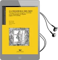 Descargar AudioLibro La Diadema del rey (Siglos Xvi-Xviii) de Varios Autores año 2017