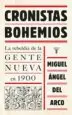 AudioLibro Cronistas Bohemios de Miguel Angel Del Arco