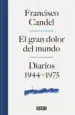 AudioLibro El Gran Dolor del Mundo de Francisco Candel