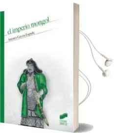 Descargar AudioLibro El Imperio Mongol de Antonio Garcia Espada año 2017