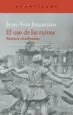 AudioLibro El uso de las Ruinas de Jean Yves Jouannais