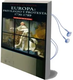 Descargar AudioLibro Europa: Privilegio y Protesta 1730-1789 de Olwen Hufton año 2017
