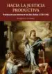 AudioLibro Hacia la Justicia Productiva: Practia de una Reforma en las dos Sicilias (1738-1746) de Roberto Tufano