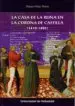 AudioLibro La Casa de la Reina en la Corona de Castilla (1418-1496) de Diana Pelaz Flores