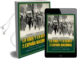 Descargar AudioLibro La Vida y la Gente de la España Nacional de Florence Farmborough año 2017