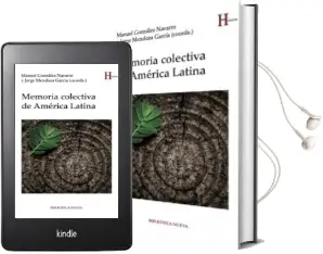 Descargar AudioLibro Memoria Colectiva de America Latina de Manuel (Coord.) Gonzalez Navarro año 2017
