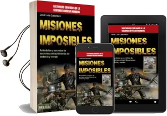 Descargar AudioLibro Misiones Imposibles de Jose Luis Caballero año 2017