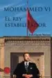 AudioLibro Mohammed vi, el rey Estabilizador de Jean Claude Martinez Martinez