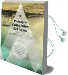 Descargar AudioLibro Paisajes Culturales del Agua de Varios Autores año 2017
