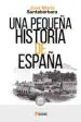 AudioLibro Una Pequeña Historia de España de Santabarbara Jose Maria