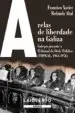 AudioLibro Arelas de Liberdade na Galiza de Varios Autores