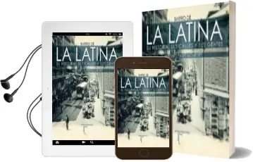 Descargar AudioLibro Barrio de la Latina. su Historia, sus Calles y sus Gentes de Antonio Pasies Monfort año 2017