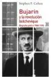 AudioLibro Bujarin y la Revolucion Bolchevique de Stephen F. Cohen