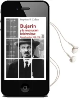 Descargar AudioLibro Bujarin y la Revolucion Bolchevique de Stephen F. Cohen año 2017
