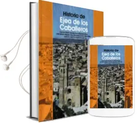 Descargar AudioLibro Historia de Ejea de los Caballeros de Varios Autores año 2017