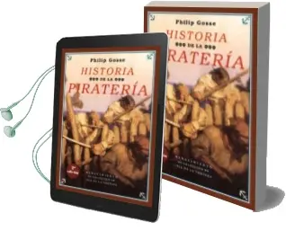 Descargar AudioLibro Historia de la Pirateria (2ª Ed.) de Philip Gosse año 2017
