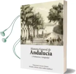 Descargar AudioLibro Historia General de Andalucía. Prehistoria y Antiguedad de Joaquín Guichot Y Parody año 2017