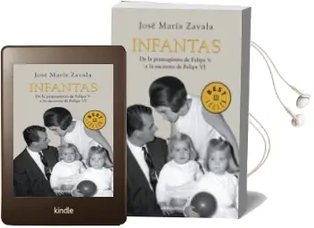 Descargar AudioLibro Infantas de Jose Maria Zavala año 2017
