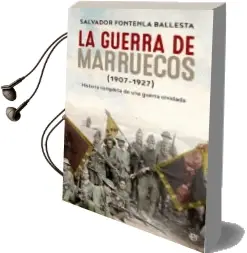Descargar AudioLibro La Guerra de Marruecos (1907-1927) de Salvador Fontenla Ballesta año 2017