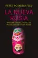 AudioLibro La Nueva Rusia: Nada es Verdad y Todo es Posible en la era de Putin de Peter Pomerantsev